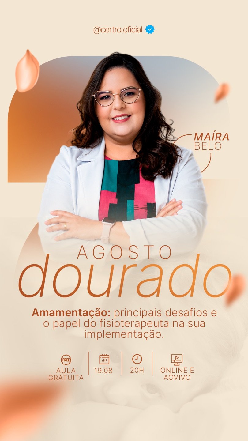 Maíra Belo, fisioterapeuta, palestrante do Agosto Dourado